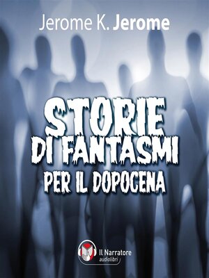 cover image of Storie di fantasmi per il dopocena